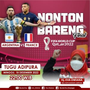 Walikota Bandarlampung, Gelar Nobar Gratis Final Piala Dunia 2022