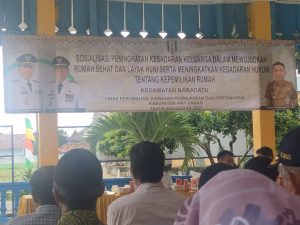 Masyarakat Kecamatan Baradatu Antusias Ikuti Sosialisasi Rumah Sehat dan Layak Huni