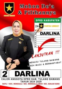 Drama Politik di Tulangbawang: Darlina Mundur, Partai Ummat Kehilangan Bintangnya.