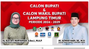 Berlayar 9 Partai Dukung Ela Siti Nuryamah Calon Bupati Dan Azwar Hadi Calon Wakil Bupati Lampung Timur